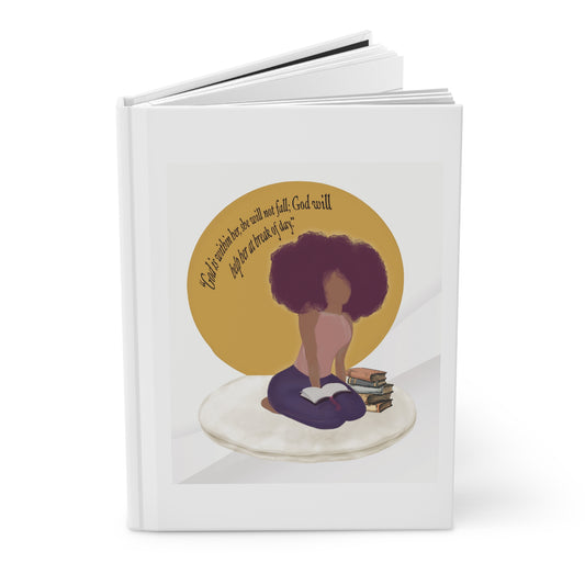 She will not fall: Hardcover Journal Matte