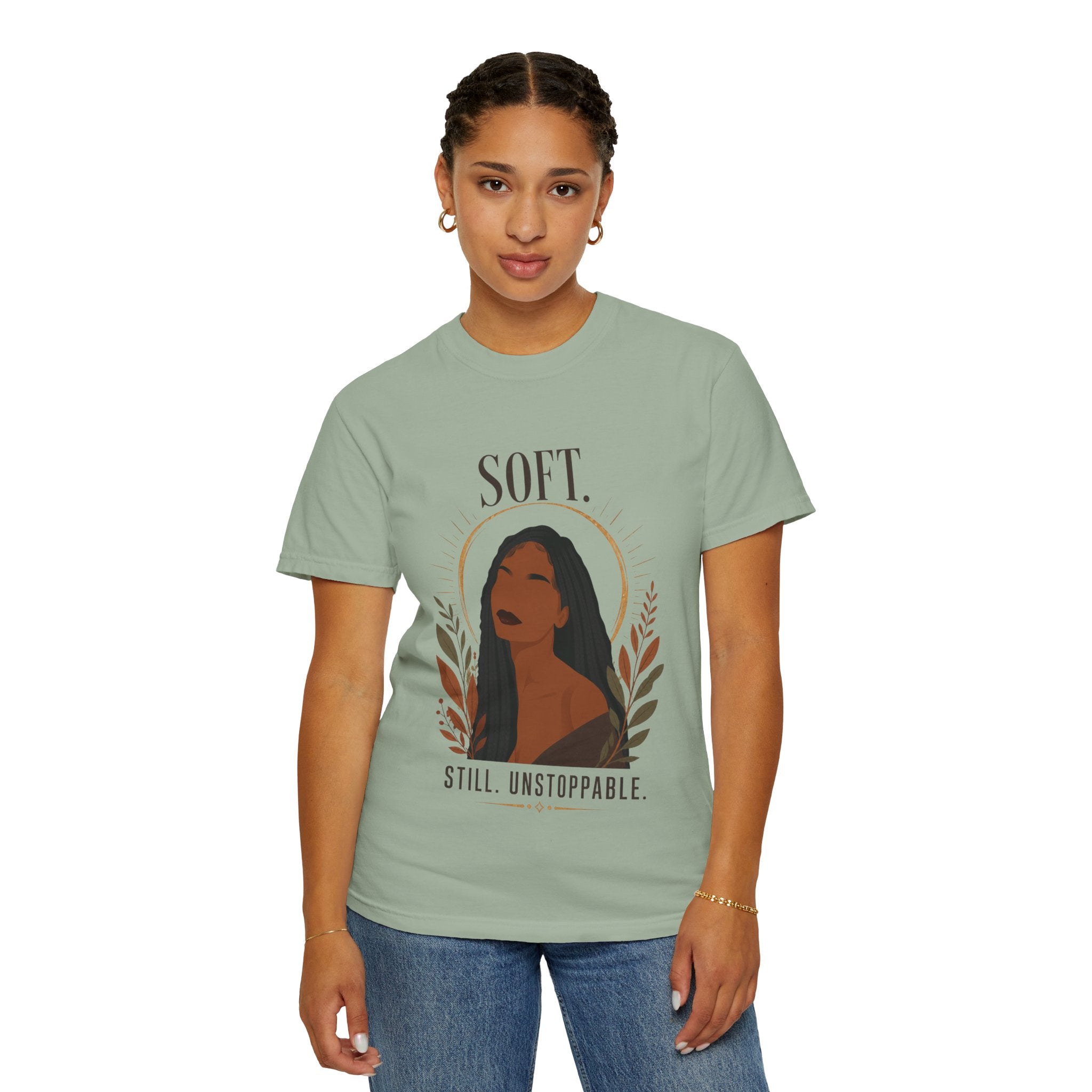 Soft. Still. Unstoppable. Comfort Colors® Graphic Tee – Original Black Woman Art, Empowerment Shirt