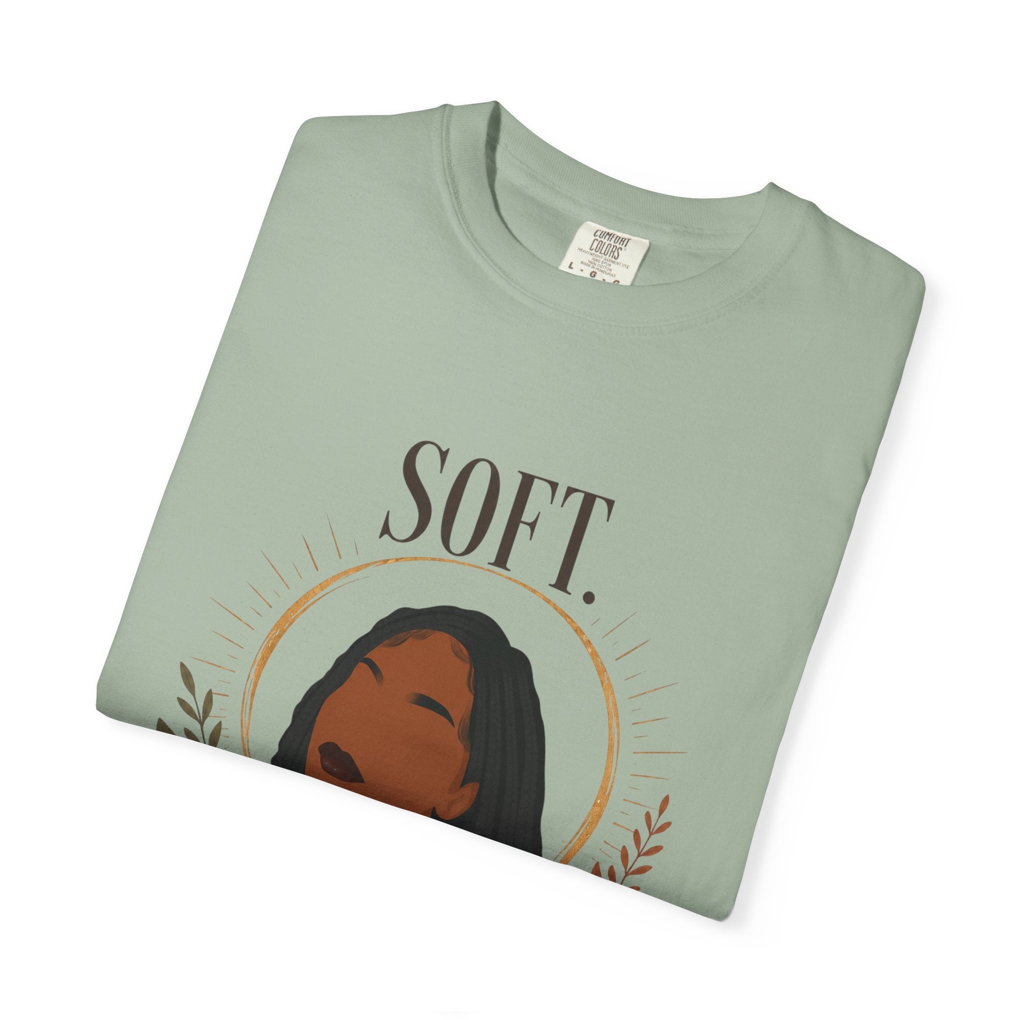 Soft. Still. Unstoppable. Comfort Colors® Graphic Tee – Original Black Woman Art, Empowerment Shirt